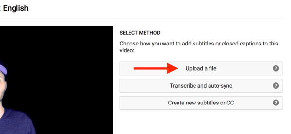 Odaberite Učitaj datoteku da biste prenijeli SRT titlove za svoj YouTube video.