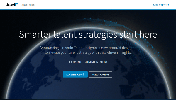 LinkedInTalent Insights omogućit će regrutima izravan pristup bogatim podacima o fondovima i tvrtkama i osnažiti ih da strateški upravljaju talentima.