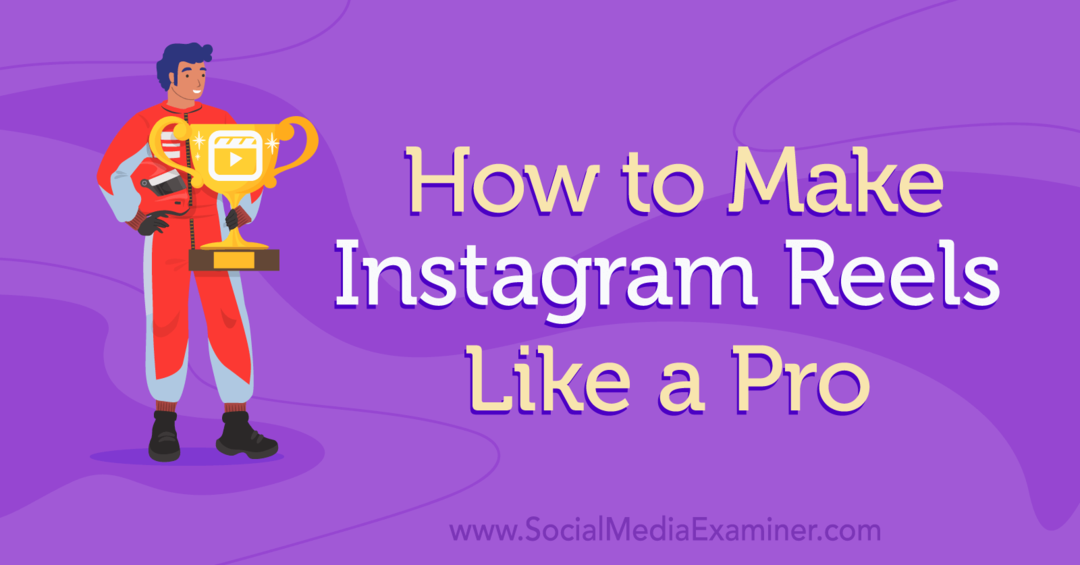 Kako napraviti Instagram kolute poput ispitivača pro-društvenih medija