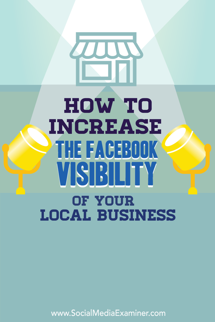 povećajte vidljivost svog lokalnog poduzeća na facebooku