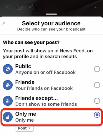 odaberite opciju Only Me da biste napravili test uživo na Facebooku