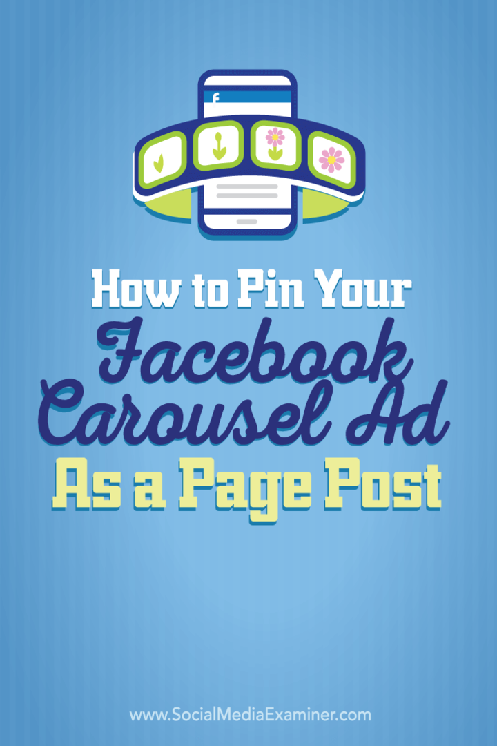Kako prikvačiti svoj Facebook oglas na karuselu kao post stranice: Ispitivač društvenih medija