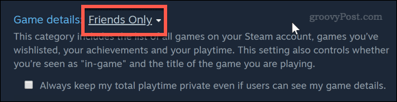Postavljanje privatnosti igara prijateljima samo u Steamu