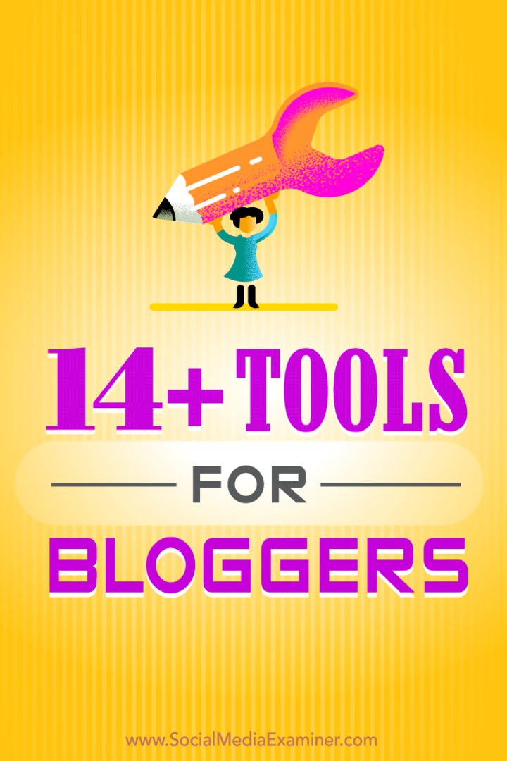 14+ alata za blogere: ispitivač društvenih medija