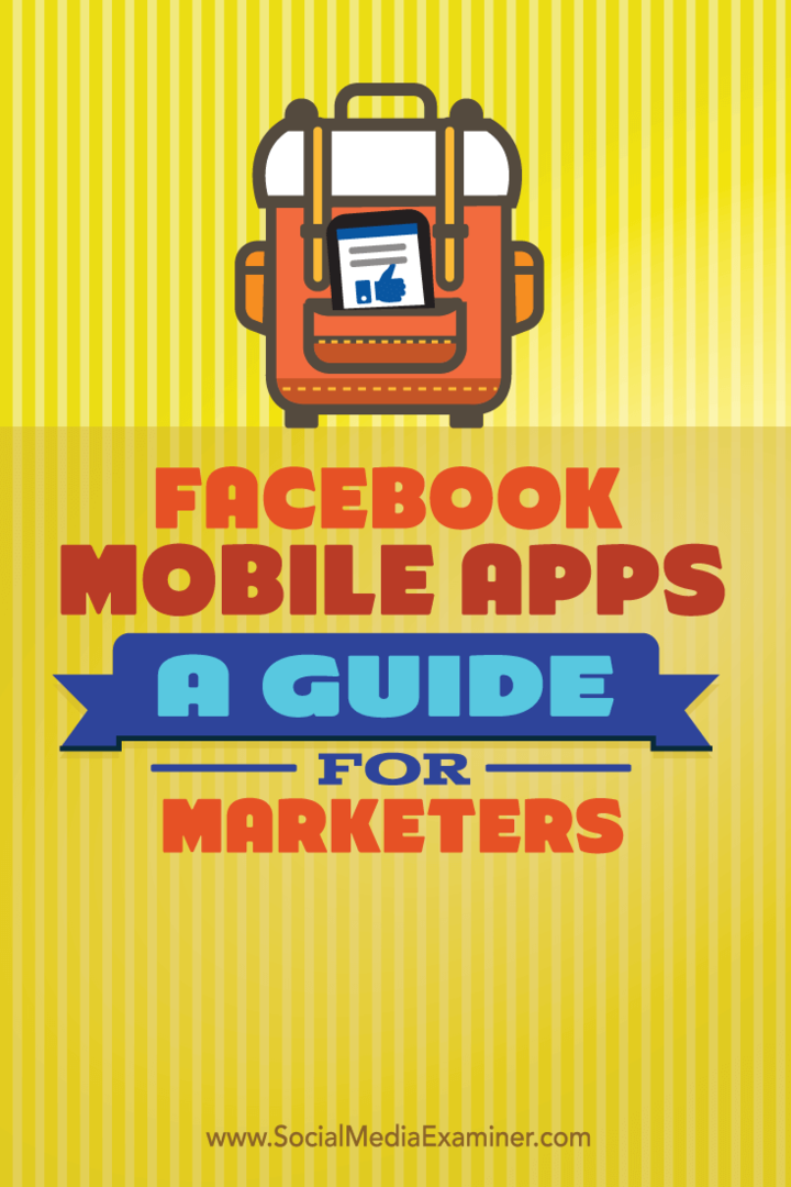 Facebook mobilne aplikacije: Vodič za marketinške stručnjake: Ispitivač društvenih medija