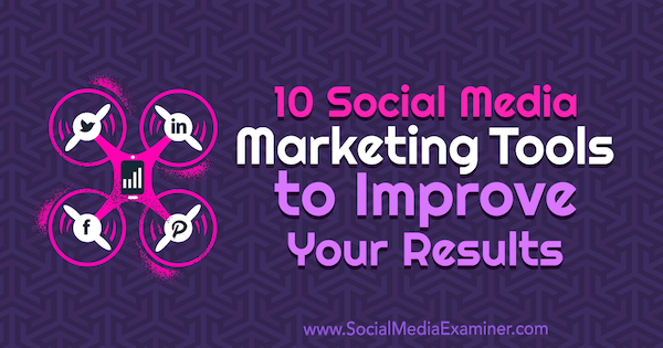 10 Alata za marketing socijalnih medija za poboljšanje vaših rezultata, Joe Forte na ispitivaču društvenih medija.