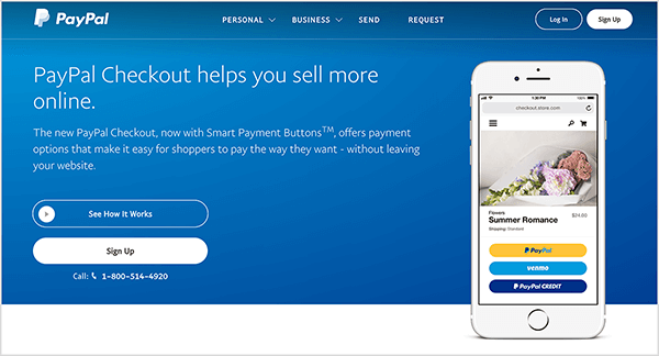 Ovo je snimka zaslona web stranice usluge PayPal Checkout. Ima plavu pozadinu i bijeli tekst. U naslovu stoji "PayPal Checkout pomaže vam prodati više putem Interneta." Ispod naslova pojavljuju se dva gumba: plavi s natpisom See How It Radi i bijeli s natpisom Sign Up. S desne strane je slika pametnog telefona s značajkom PayPal Checkout na mobitelu web stranica.