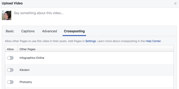 Kada prenesete novi videozapis, vidjet ćete karticu Crossposting sa svim stranicama povezanim putem vaših postavki.
