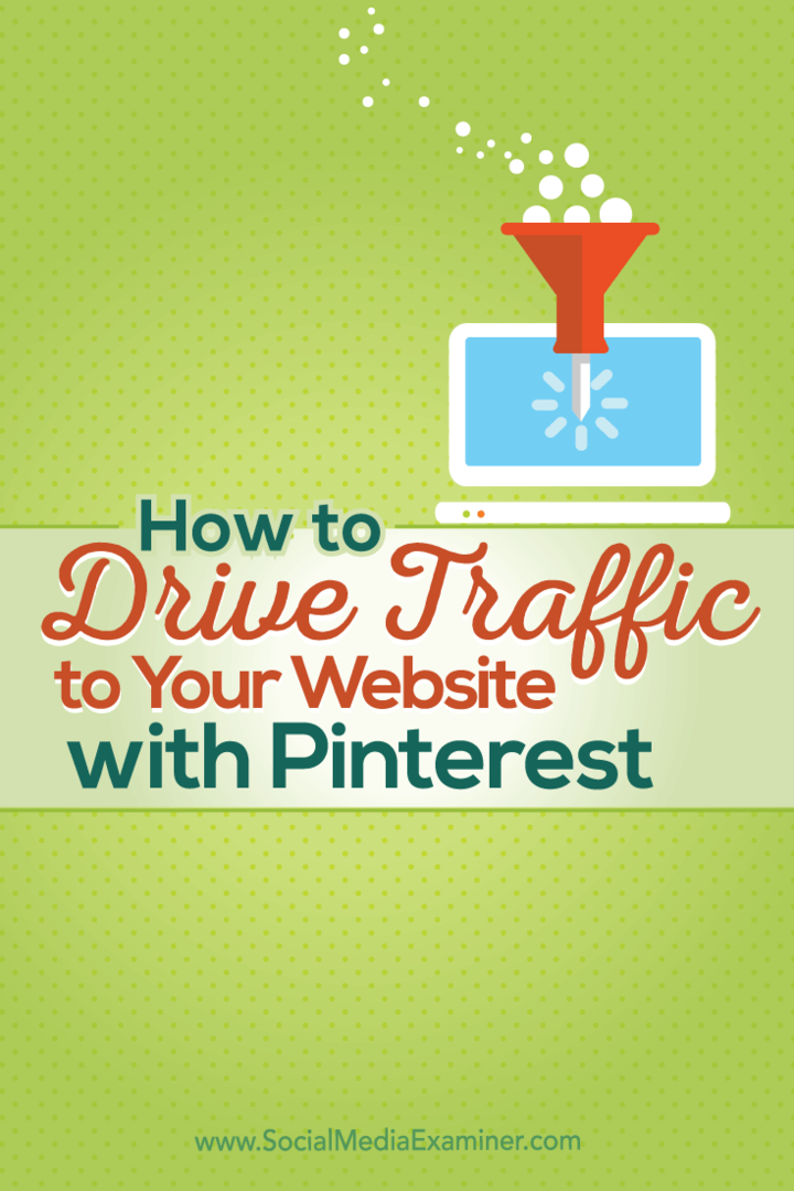 Kako privući promet na svoju web stranicu s Pinterest-om: Ispitivač društvenih medija