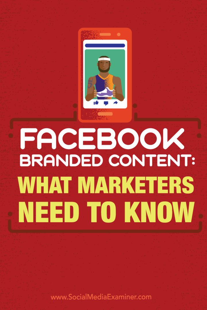 Sadržaj s robnom markom Facebook: Što marketinški stručnjaci trebaju znati: Ispitivač društvenih medija
