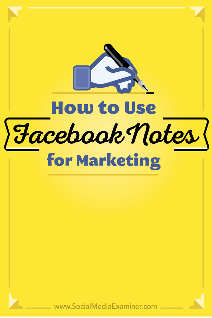 kako koristiti facebook bilješke za marketing