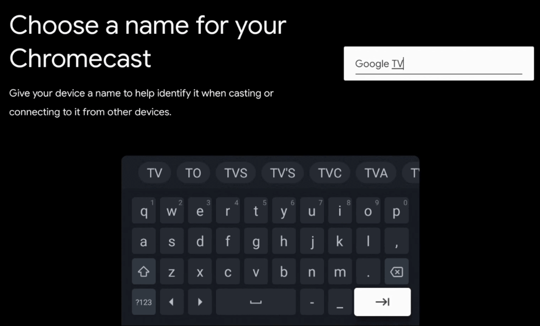 Upišite ime za Google TV
