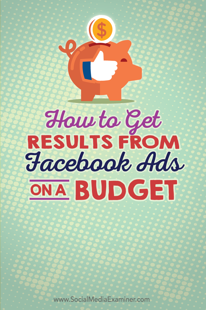 Kako dobiti proračun od Facebook oglasa: proračun za društvene medije