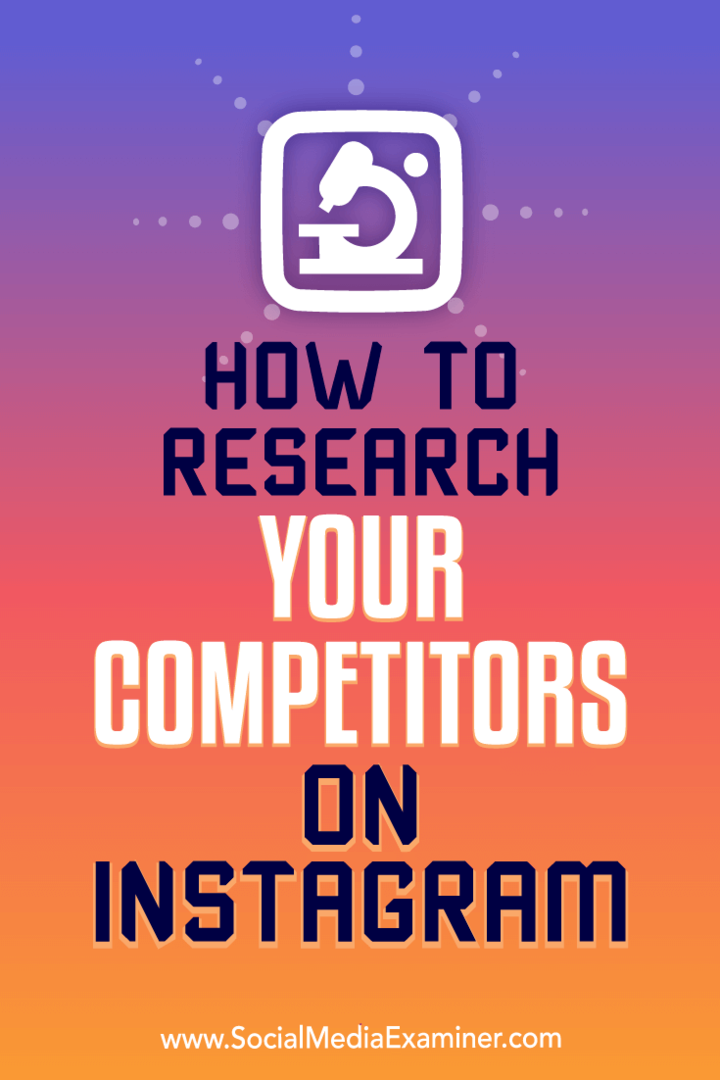 Kako istražiti svoje konkurente na Instagramu: Ispitivač društvenih medija