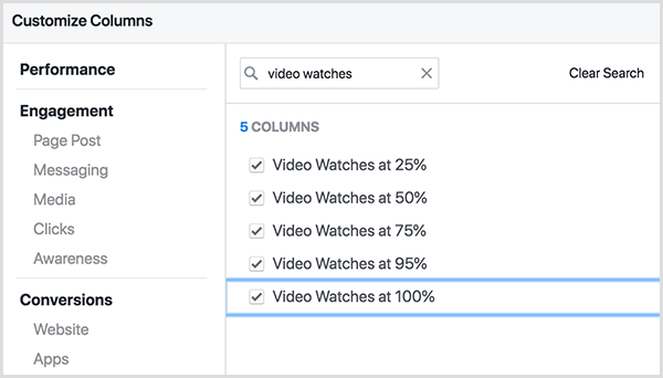 Zaslon Facebook Ads Manager prilagodbe stupaca ima okvir za pretraživanje na vrhu. Pojam za pretraživanje Video satovi unosi se u okvir za pretraživanje, a rezultati su Video satovi s 25 posto, Video satovi s 50 posto, i tako dalje, uključujući 75 posto, 95 posto i 100 posto.
