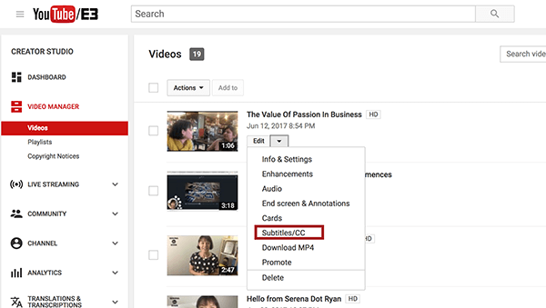 Kad uđete u YouTube Video Manager, odaberite opciju Titlovi / CC s padajućeg izbornika Uredi pored videozapisa koji želite napisati.