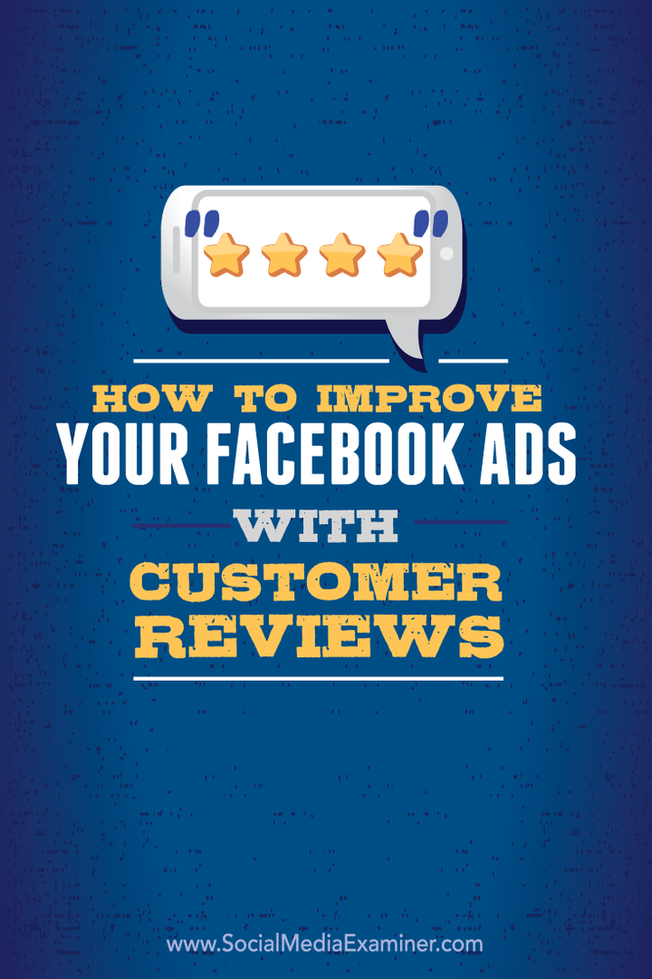 Kako poboljšati svoje Facebook oglase pomoću recenzija kupaca: Ispitivač društvenih medija
