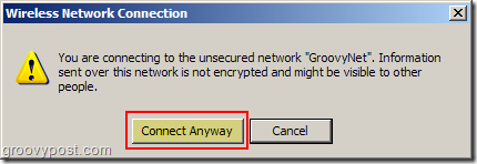 Windows XP bežična mrežna veza nezaštićeno mrežno upozorenje: groovyPost.com