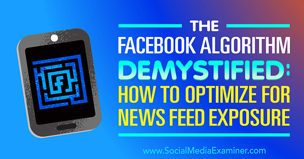 Facebook algoritam odlučuje koji će se sadržaj prikazivati ​​ljudima na platformi.