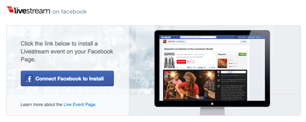 Kliknite gumb Poveži Facebook za instalaciju da biste instalirali Livestream na svoju Facebook stranicu.