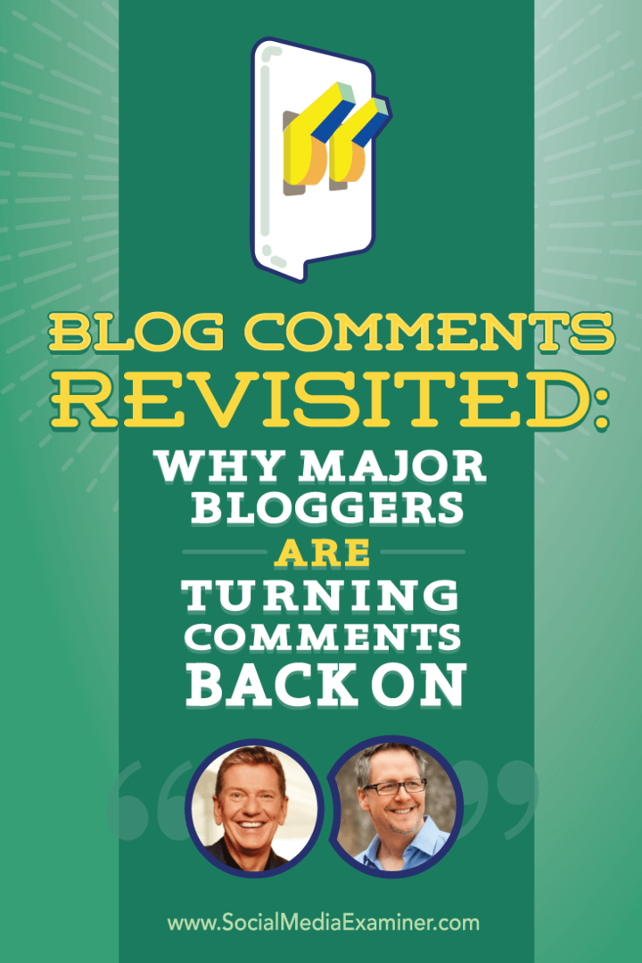 Ponovno posjećeni komentari na blogovima: Zašto glavni blogeri ponovo uključuju komentare: Ispitivač društvenih medija