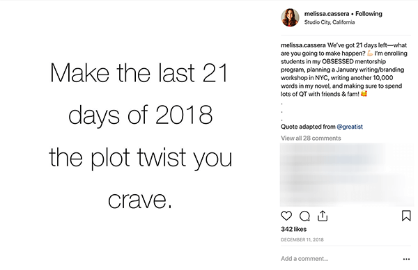 Ovo je snimka zaslona Instagram objave Melisse Cassere. Ima bijelu pozadinu i crnim slovima kaže: "Neka zadnjih 21 dana 2018. zaplet bude zaokrenut za kojim žudite."
