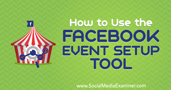 Kako koristiti alat za postavljanje događaja na Facebooku Lynsey Fraser na programu Social Media Examiner.