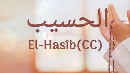 Što znači al-Hasib (c.c)? Koje su vrline imena Al-Hasib? Esmaul Husna Al-Hasib...