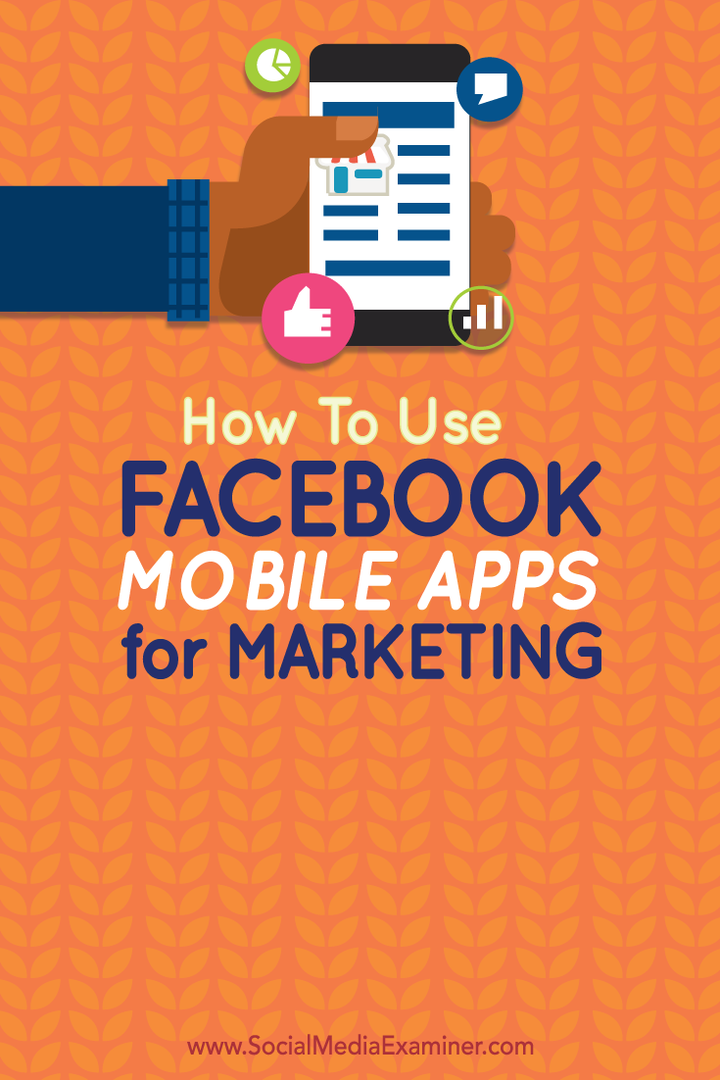 kako koristiti facebook mobilne aplikacije za marketing
