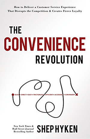 Ovo je snimka zaslona naslovnice najnovije knjige Shep Hyken, The Convenience Revolution.