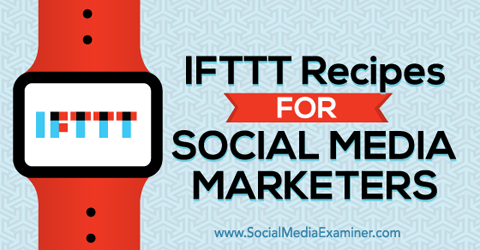 ifttt recepti za trgovce društvenim mrežama