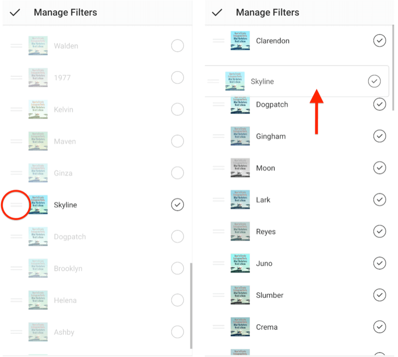 upravljati opcijama izbornika filtara instagrama koji prikazuju dvostruko vodoravne trake za odabir pored filtara koji to dopuštaju ih treba preurediti, a prikazuje kako se skyline filter povlači na vrh odabira filtra popis