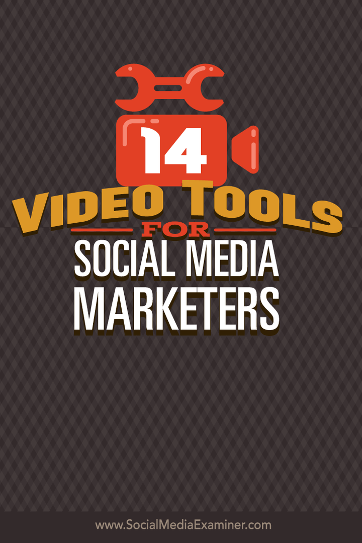 14 Video alati za marketinške stručnjake za društvene medije: Ispitivač društvenih medija