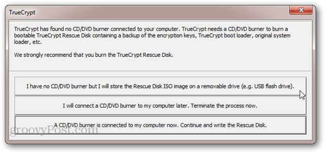 TrueCrypt Nema CD / DVD snimač