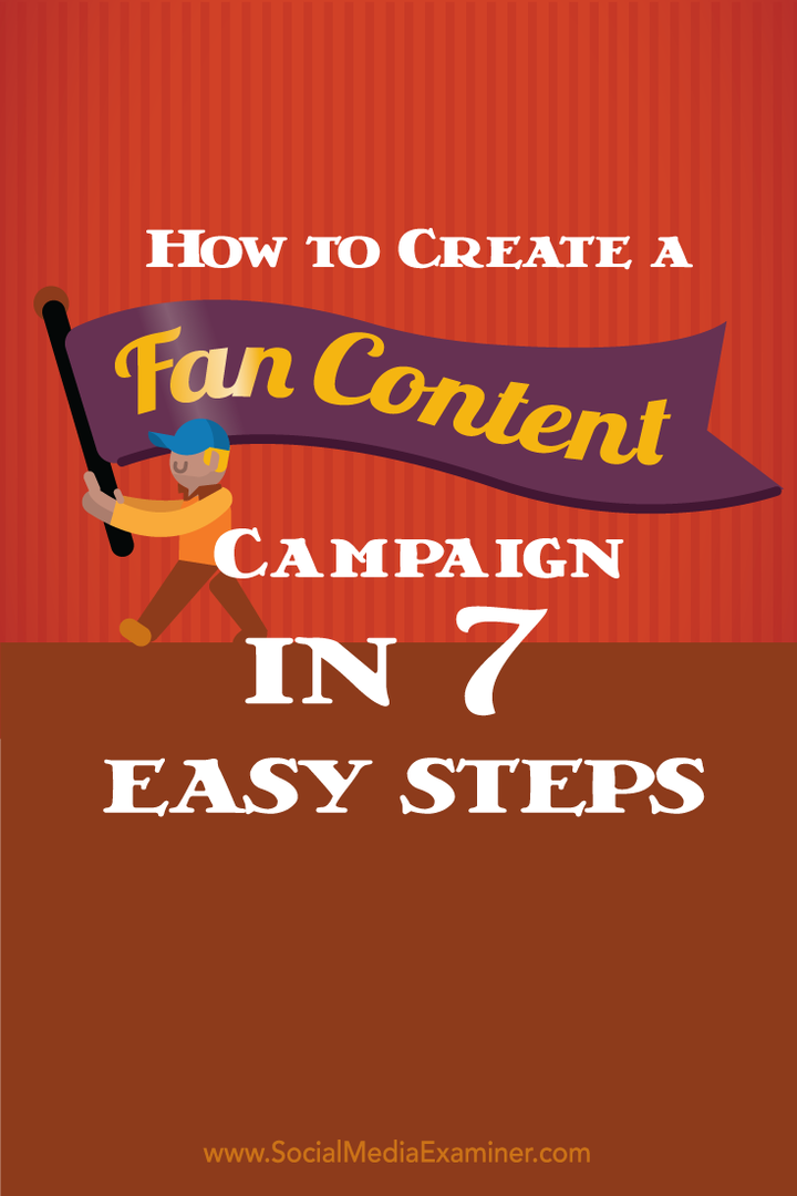 kako stvoriti kampanju za sadržaj obožavatelja