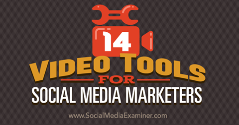 14 video alata za društvene medije