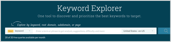 Istražite ključne riječi pomoću alata Moz Keyword Explorer.
