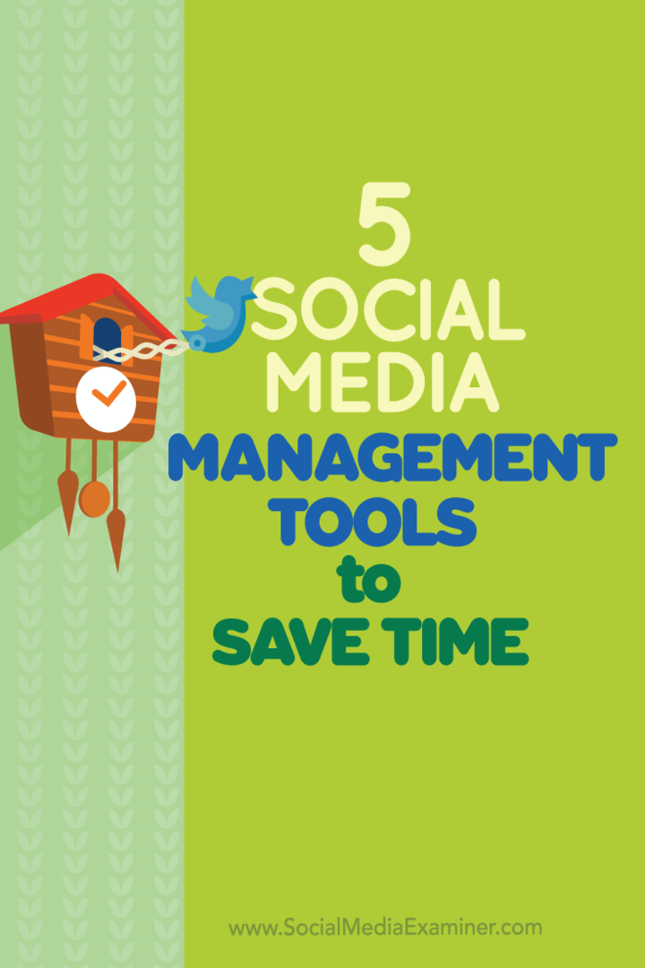 5 alata za upravljanje društvenim medijima za uštedu vremena: ispitivač društvenih medija