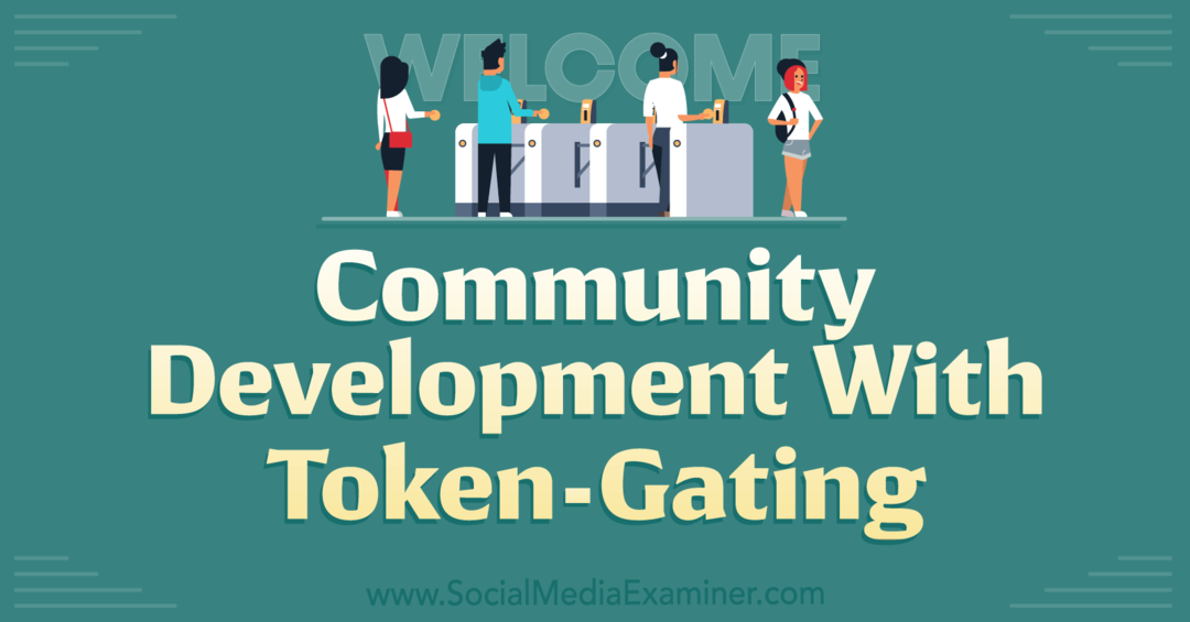 Razvoj zajednice s Token-Gatingom: Ispitivač društvenih medija
