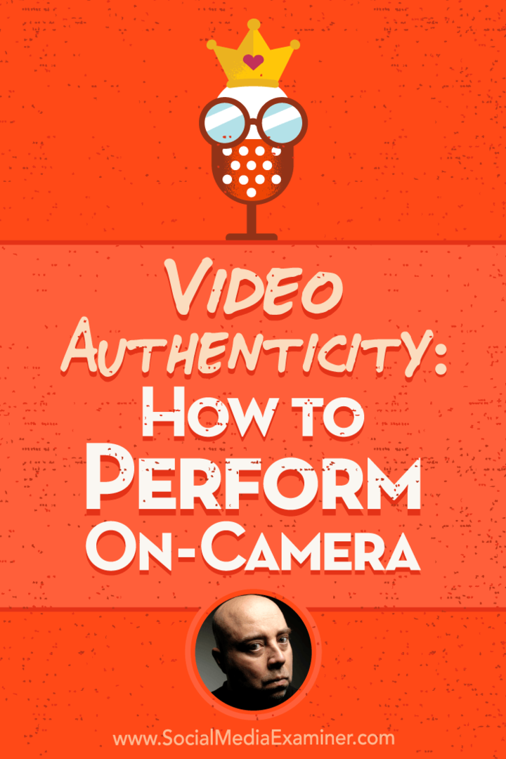 Autentičnost videozapisa: Kako izvesti kameru s uvidima Davida H Lawrencea XVII u Podcast za marketing društvenih medija.