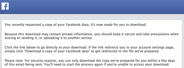 Facebook će vam poslati e-poštu kada vaša arhiva bude spremna za preuzimanje.
