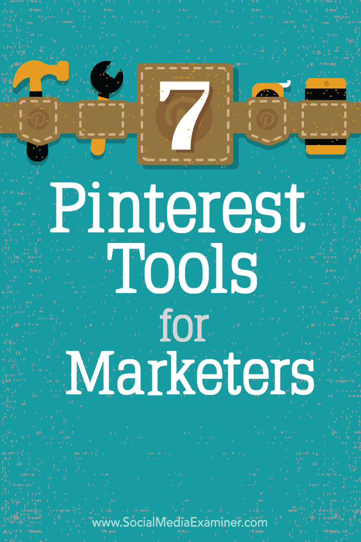 7 Pinterest alata za marketinške stručnjake: Ispitivač društvenih medija