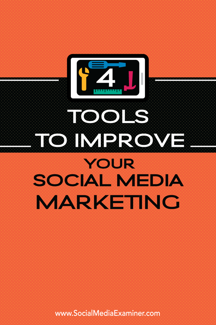 4 alata za poboljšanje marketinga na društvenim mrežama